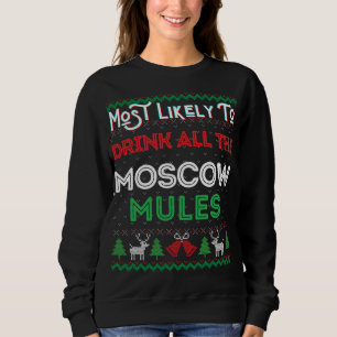 Sweatshirt Les Plus Susceptibles De Boire Tous Les Mule De Mo
