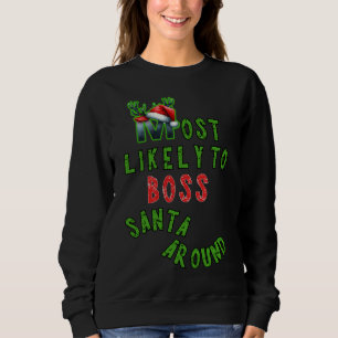Sweatshirt Les Plus Susceptibles De Boss Père Noël Autour De