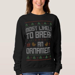 Sweatshirt Les Plus Susceptibles De Casser Un Ornement De Noë
