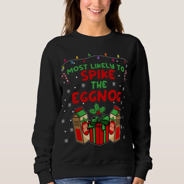 Sweatshirt Les plus susceptibles de faire frissonner l'Eggnog (Devant)