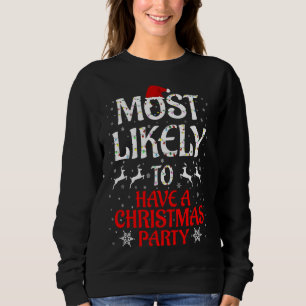 Sweatshirt Les Plus Susceptibles De Noël Famille Ont Un P De