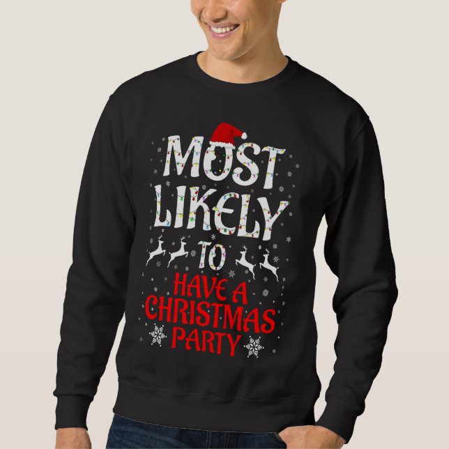 Sweatshirt Les Plus Susceptibles De Noël Famille Ont Un P De  (Devant)