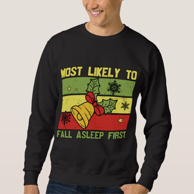 Sweatshirt Les plus susceptibles de s'endormir Pajama de Noël (Devant)
