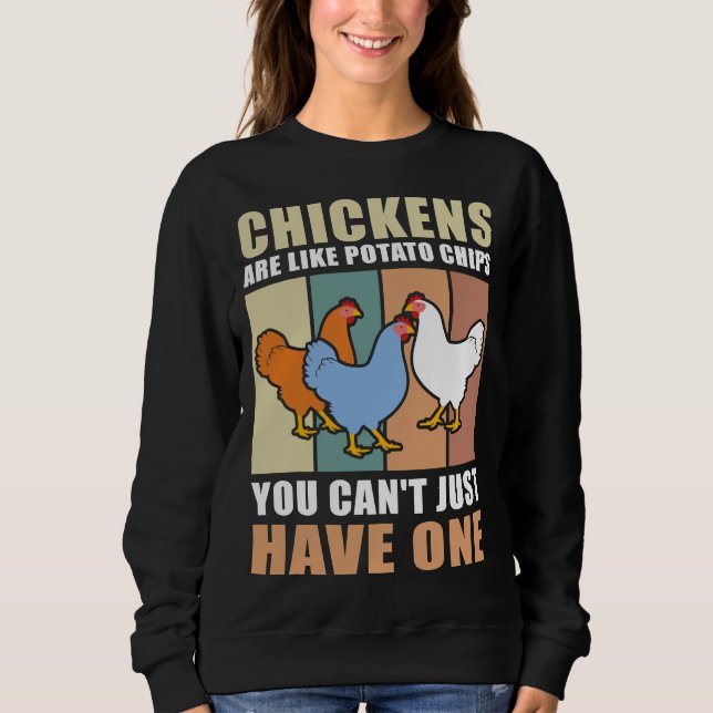 Sweatshirt Les Poulets Sont Comme (Devant)