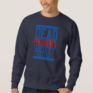 Sweatshirt Les Présidents morts Society SKZ