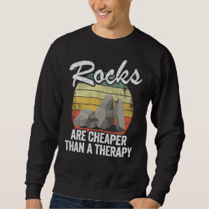 Sweatshirt Les Roches Sont Moins Chères Qu'Un Collecteur Miné