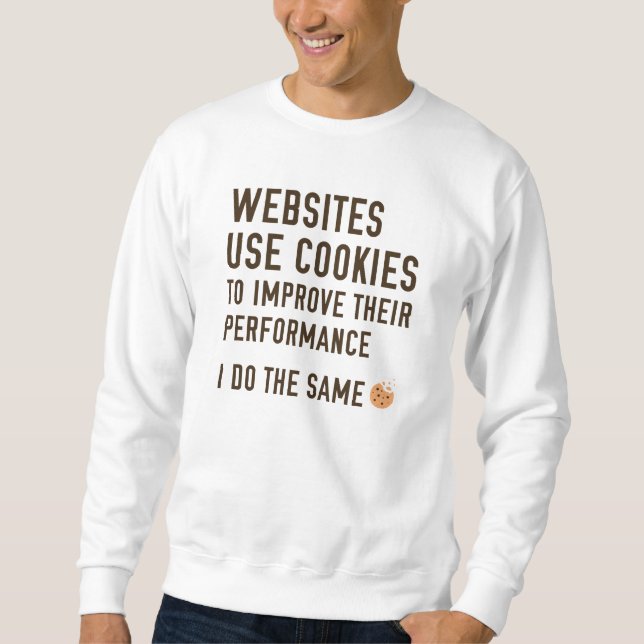Sweatshirt Les sites Web utilisent des cookies (Devant)