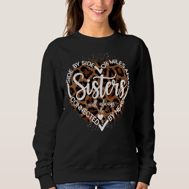 Sweatshirt Les Soeurs Du Coeur Léopard Seront Toujours Connec (Devant)