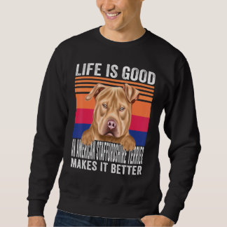 Sweatshirt Les Terriers du Staffordshire américain font votre