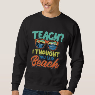Sweatshirt Les vacances d'été commencent l'école est sortie