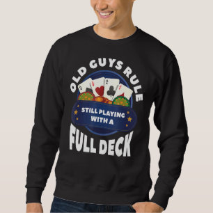 Sweatshirt Les Vieux Gars Régissent Toujours En Jouant Avec U