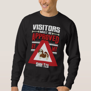 Sweatshirt Les Visiteurs Propriétaires Shih Tzu Doivent Être 