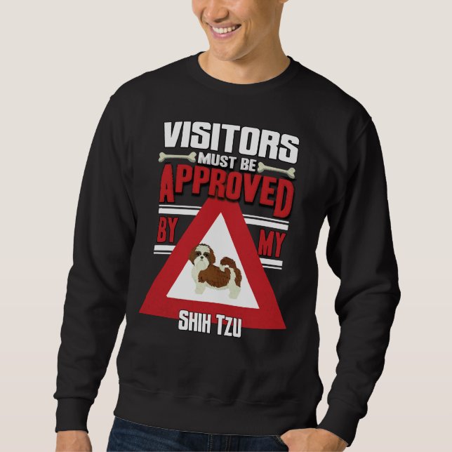 Sweatshirt Les Visiteurs Propriétaires Shih Tzu Doivent Être  (Devant)