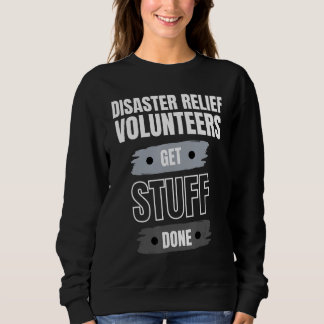 Sweatshirt Les Volontaires De Secours Aux Catastrophes Se Fon