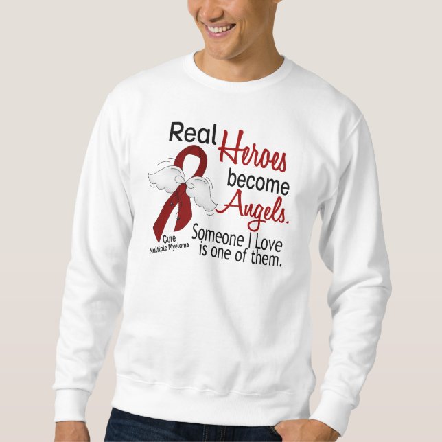 Sweatshirt Les vrais héros deviennent myélome multiple (Devant)