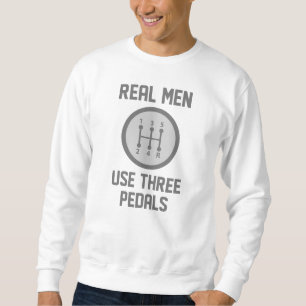 Sweatshirt Les vrais hommes utilisent trois pédales
