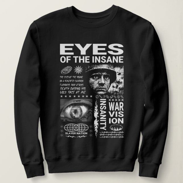 Sweatshirt Les yeux des fous - Vision de guerre Métal lourd (Design devant)