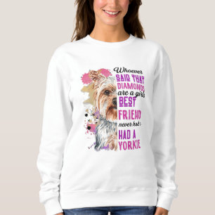 Sweatshirt Les Yorkies Sont Les Filles Les Meilleures Amies D