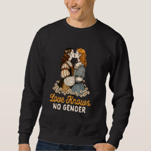 Sweatshirt Lesbian Couple LGBT Pride LGBTQ Love Knove No Gend