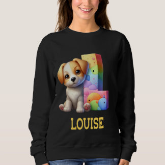 Sweatshirt Lettre Chiens mignons Louise Nom Chien arc-en-ciel