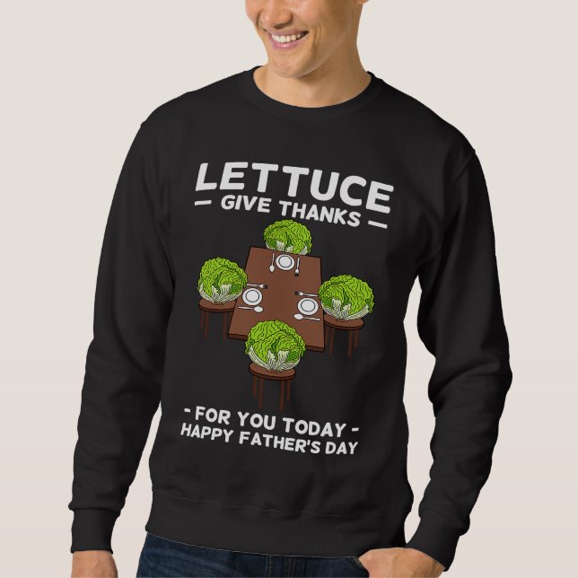 Sweatshirt Letttuce Dad Leaf Vegetable Vegetarian Vegan Fathe (Devant)