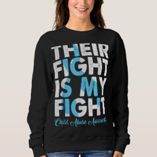 Sweatshirt Leur Combat Est Ma Lutte Contre La Maltraitance De