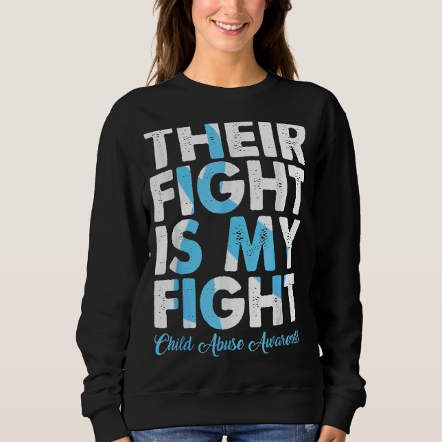 Sweatshirt Leur Combat Est Ma Lutte Contre La Maltraitance De (Devant)