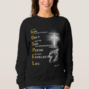 Sweatshirt L'Évangile Pour Dieu Aime Si Le Monde