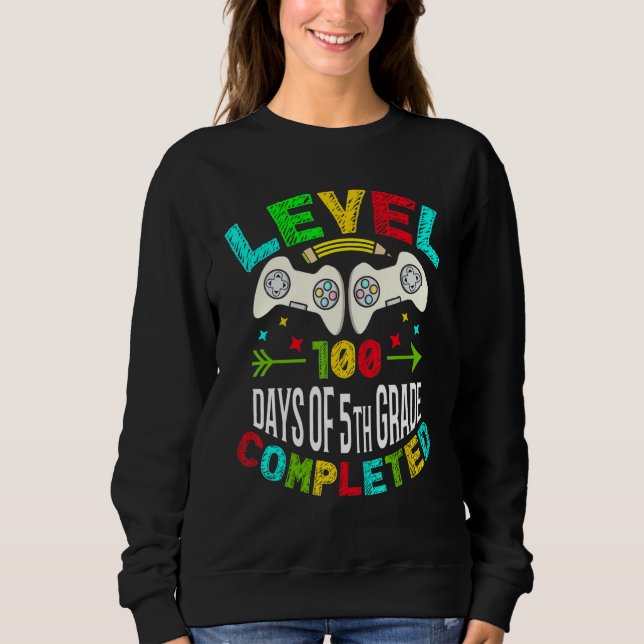 Sweatshirt Level 100 Days Of 5th Grade Completed School Gamer (Devant)