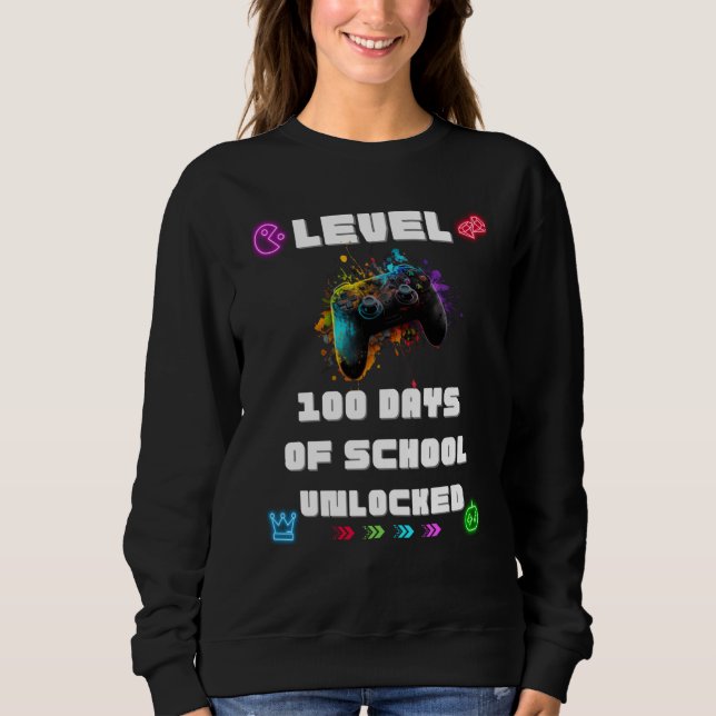 Sweatshirt Level 100 Days Of School Unlocked Gamer Video vide (Devant)