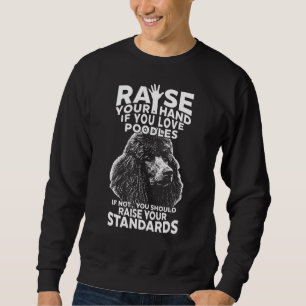 Sweatshirt Levez la main pour Poodle