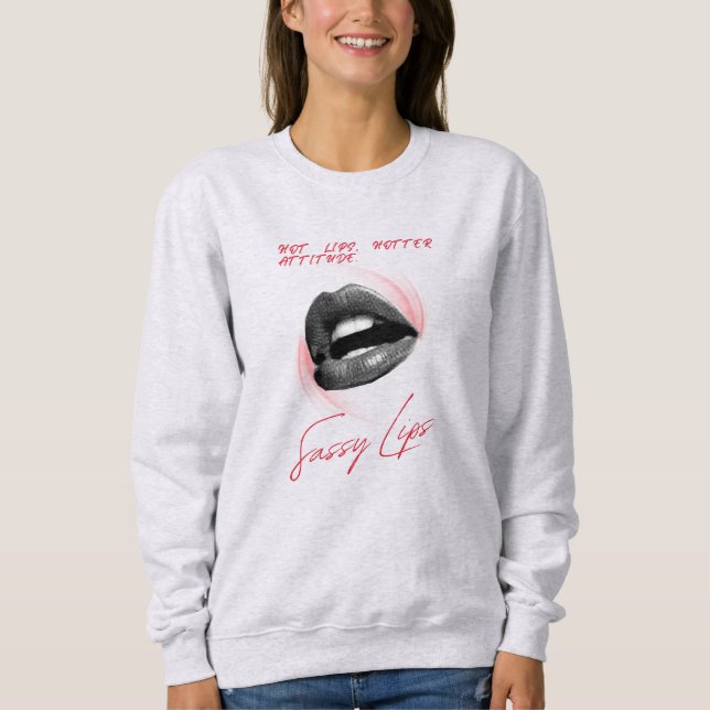 Sweatshirt lèvres chaudes attitude plus chaude (Devant)