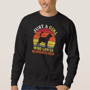 Sweatshirt Lévrier sanguin Vintage Juste Une Fille Qui Aime B
