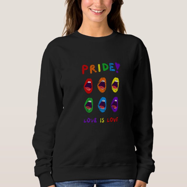 Sweatshirt LGBTQ Equality Pride Love Is Love Rainbow Design G (Devant)