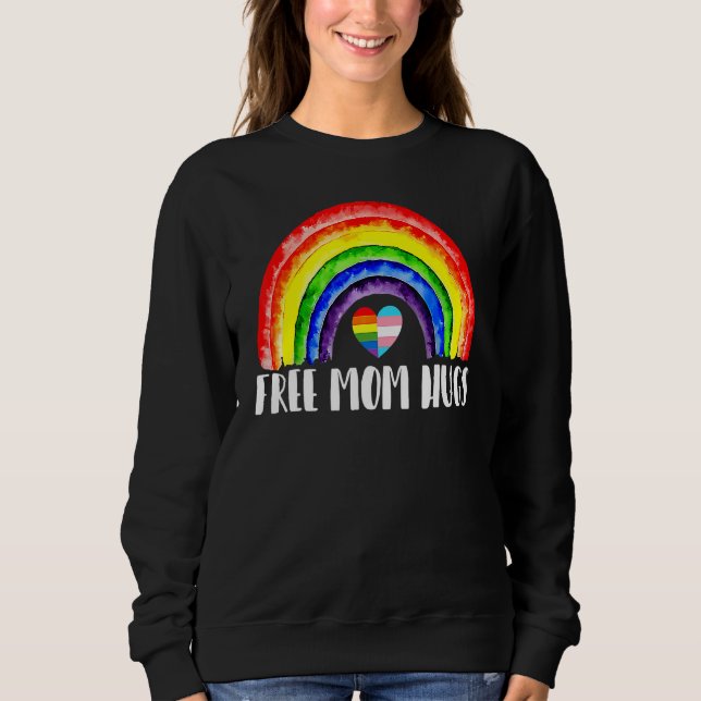 Sweatshirt Lgbtq Free Mom Hugs Gay pride Lgbt Ally Rainbow Mo (Devant)