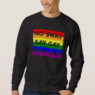 Sweatshirt Lgbtq Gay Rights C'Est Bon De Rester Gay Say Gay