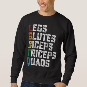 Sweatshirt LGBTQ Jambes Fessiers Biceps Triceps Quadriceps Dr