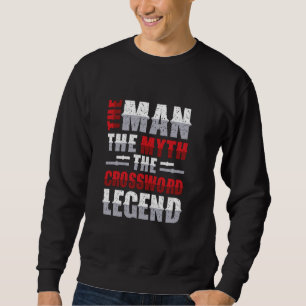 Sweatshirt L'Homme Le Mythe Le Mot De Passage Légende Mot De