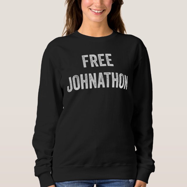 Sweatshirt Libérez Johnathon  Soutenez la libération de Johna (Devant)