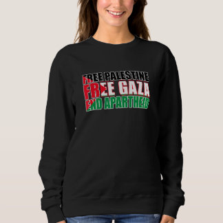 Sweatshirt Libérez la Palestine Libérez Gaza mettez fin à l'a