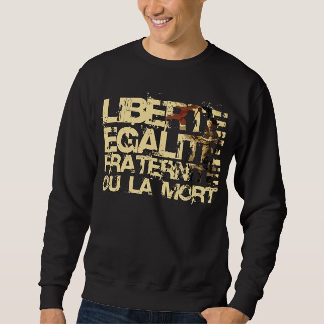 Sweatshirt Liberte Egalite Fraternite : Révolution française (Devant)