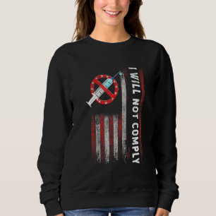 Sweatshirt Liberté Médicale Je Ne Me Conforme Pas Aux Mandats