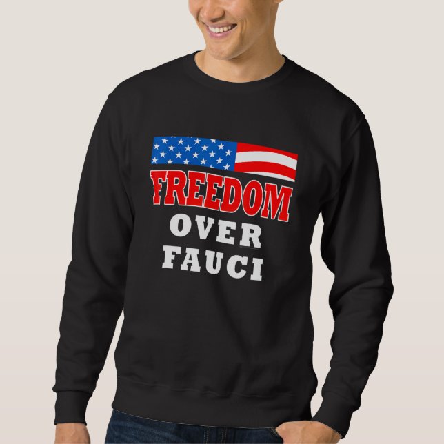 Sweatshirt Liberté sur Fauci (Devant)