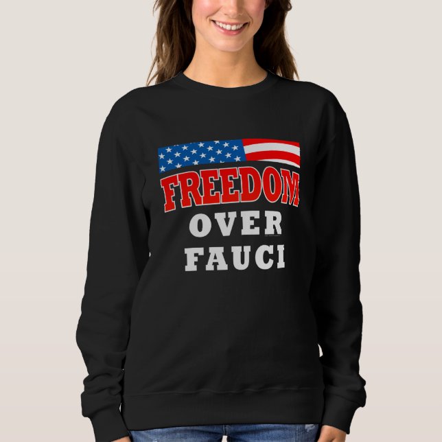 Sweatshirt Liberté sur Fauci (Devant)