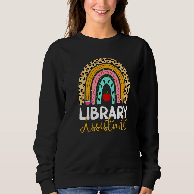 Sweatshirt Library Assistant Leopard Rainbow Back To School L (Devant)