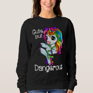 Sweatshirt Licorne Mignonne Mais Dangereuse Drôle Karaté Taek
