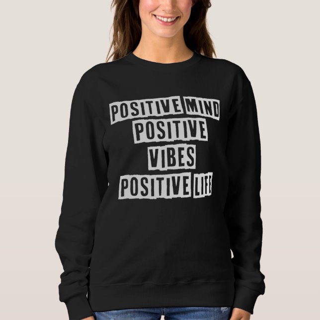 Sweatshirt L'Idée Sarcastique Cite L'Esprit Positif Vibe Posi (Devant)