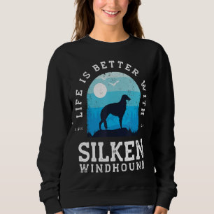 Sweatshirt Life Better Silken Windhound Vintage Blue Dog Mama