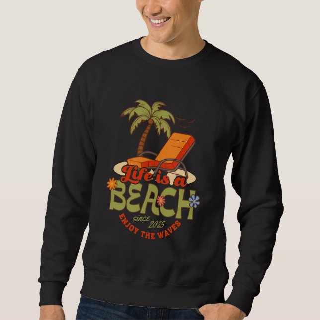 Sweatshirt "Life is a Beach - Relax & Enjoy Waves" (Devant)