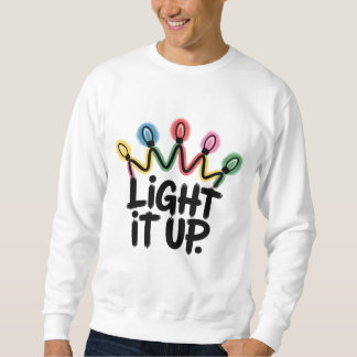 Sweatshirt Light It Up — Crown of Christmas Lights Graphic